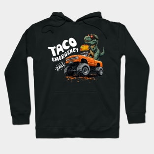 tacos emergency call Hoodie